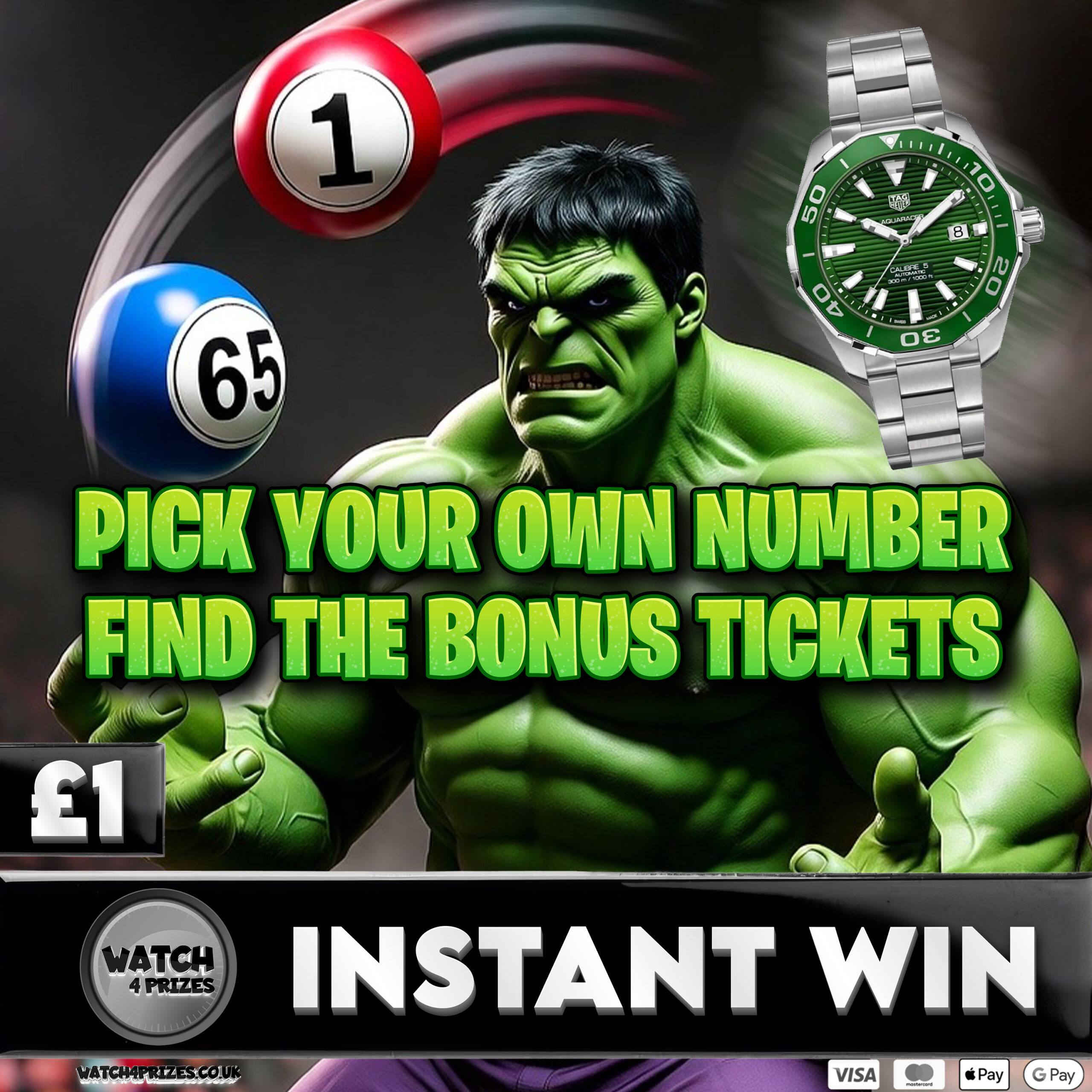 💚💚 TAG 'HULK' MINI - PICK A NUMBER FOR A QUID AND WIN 5 X TICKETS INSTANTLY!! 👀💚*19